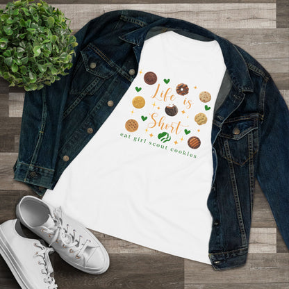 Life is Short, Eat Girl Scout Cookies Tee | Women's (LBB)