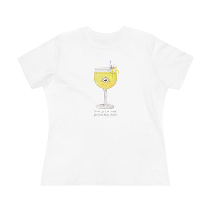 Long Hair Princess Shirt - Drink Up, Let Loose, Let Your Hair Down