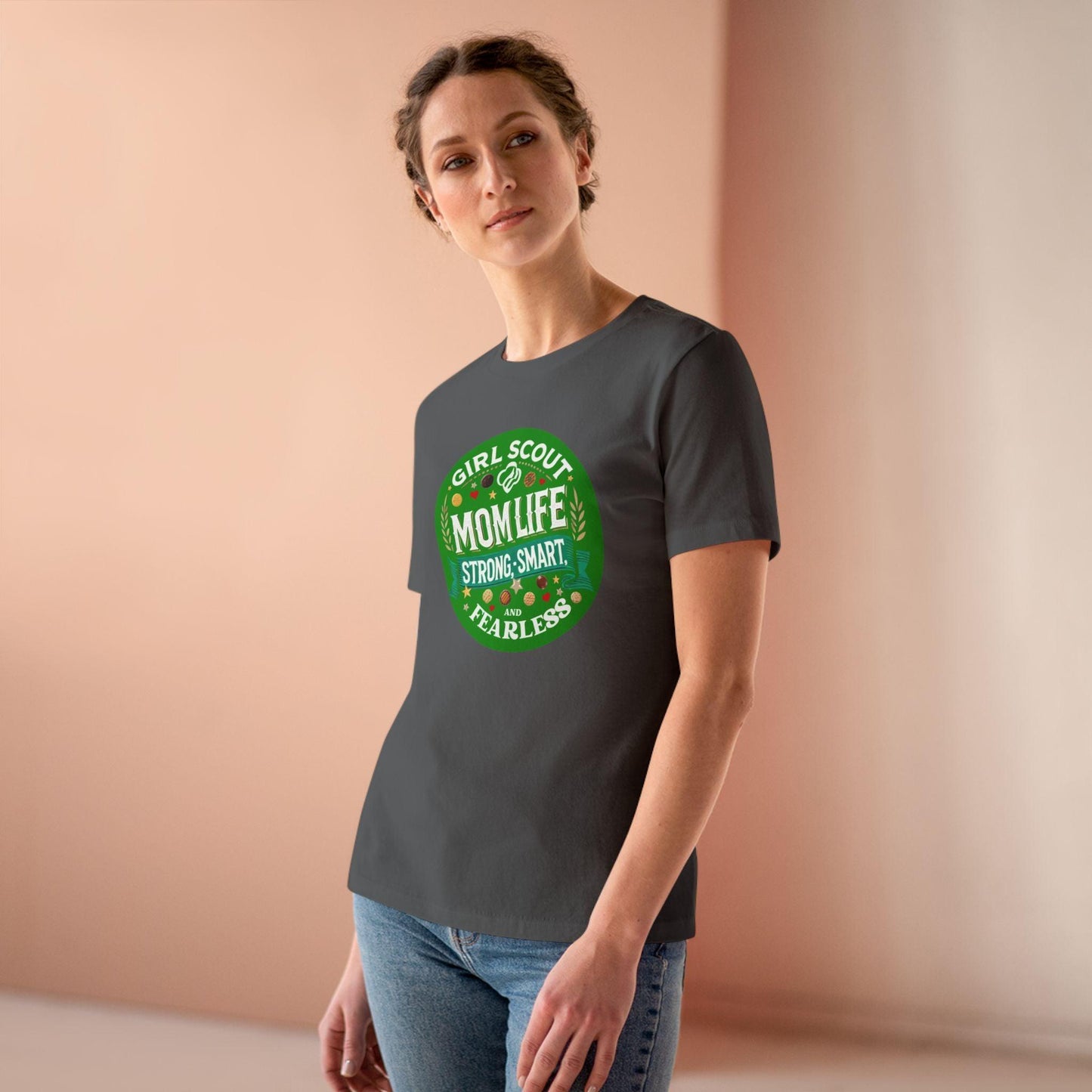 Girl Scout Mom Life - Women's Tee - Strong, Smart & Fearless! - Whippie's