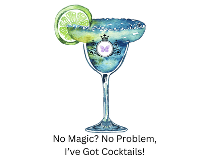 No Magic No Problem, I’ve Got Cocktails! - Women's T-shirt - Whippie's