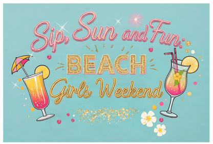 Sun, Sips, and Fun Beach Girls' Weekend - Weekender Tote Bag - Whippie's