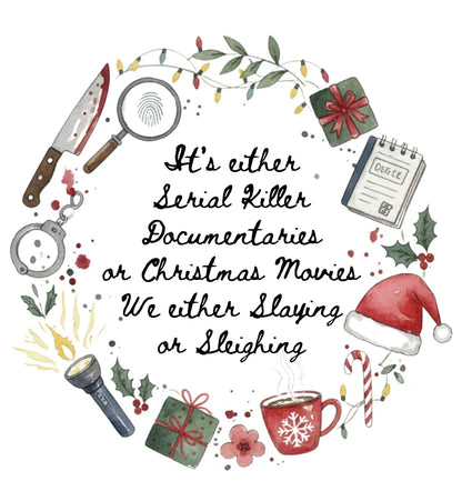 "Slaying or Sleighing" True Crime Christmas Pajamas Set