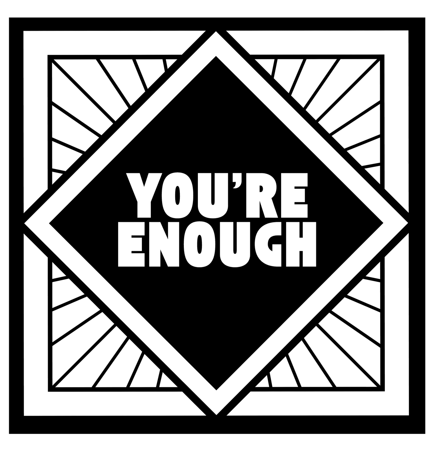 You're Enough - Simple Black Frame - Unisex T-Shirt - Whippie's