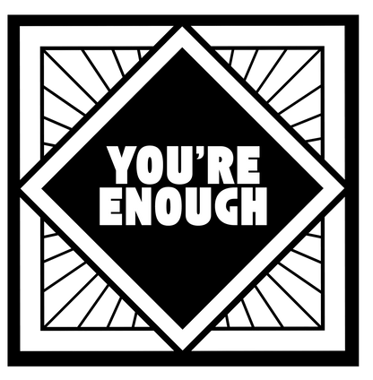 You're Enough - Simple Black Frame - Unisex T-Shirt - Whippie's