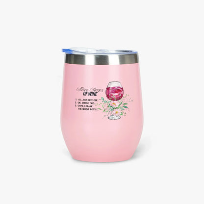 428. Three Stages of Wine 12oz Egg Shaped Insulated Tumbler - FREE Shipping! - Whippie's