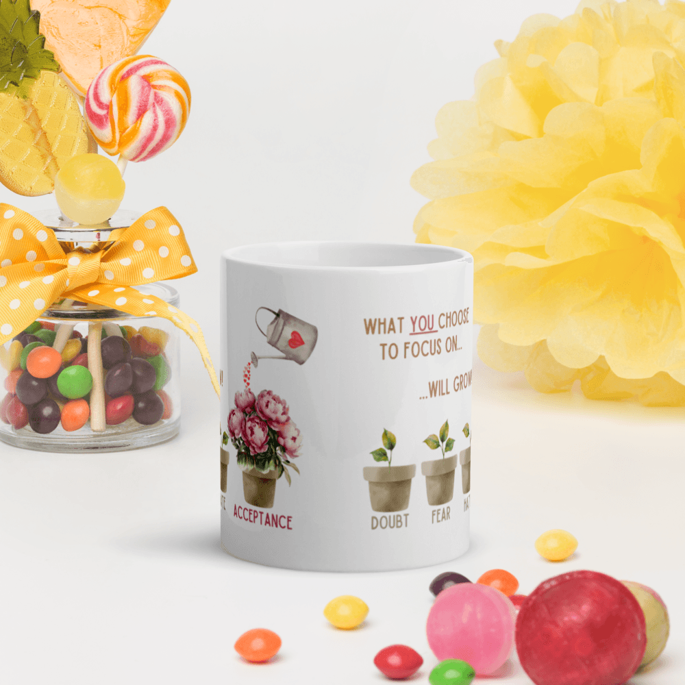What You Choose to Focus On... Will Grow! Mug - 🌱 Cultivate Positivity with Every Sip! 🌱 - Whippie's
