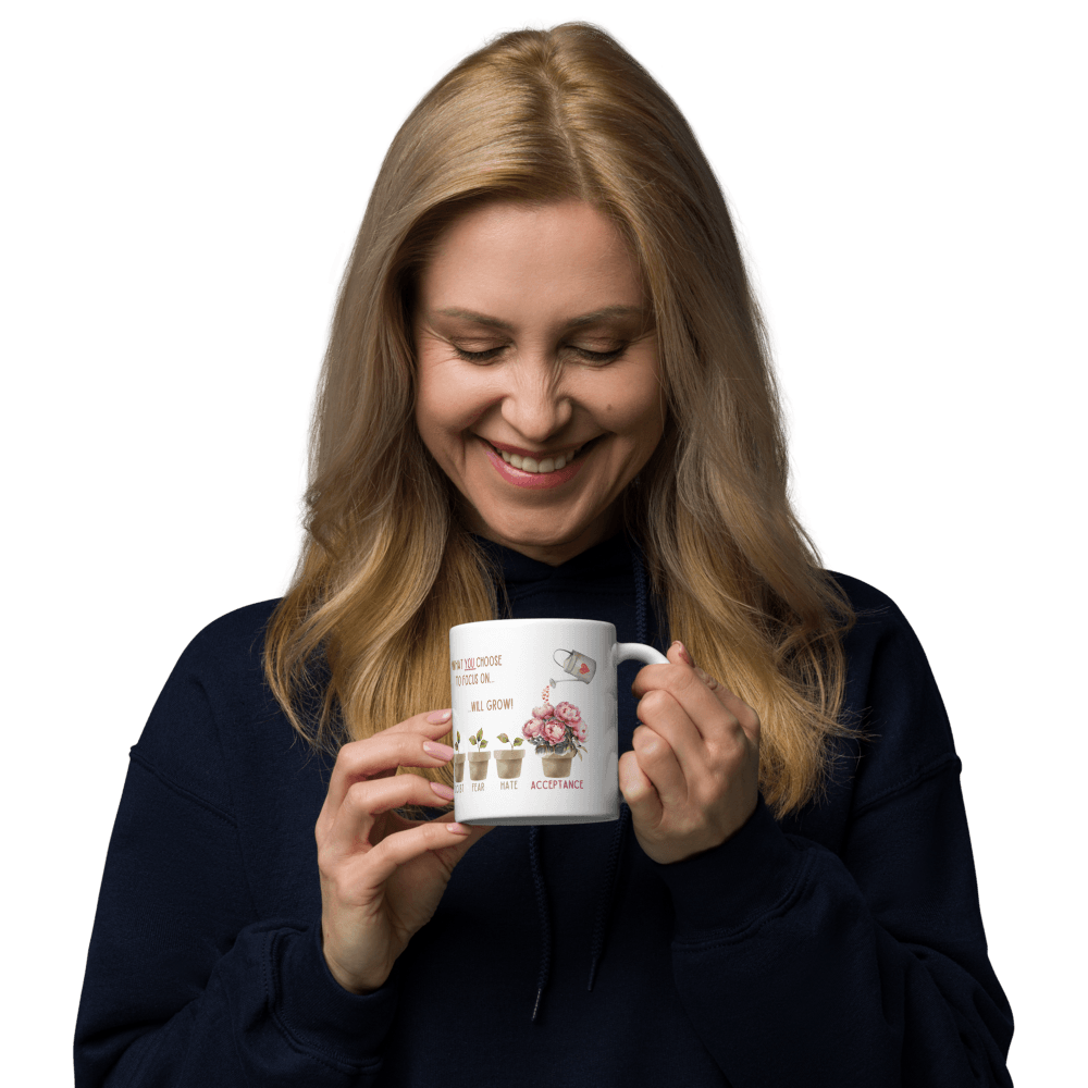 What You Choose to Focus On... Will Grow! Mug - 🌱 Cultivate Positivity with Every Sip! 🌱 - Whippie's