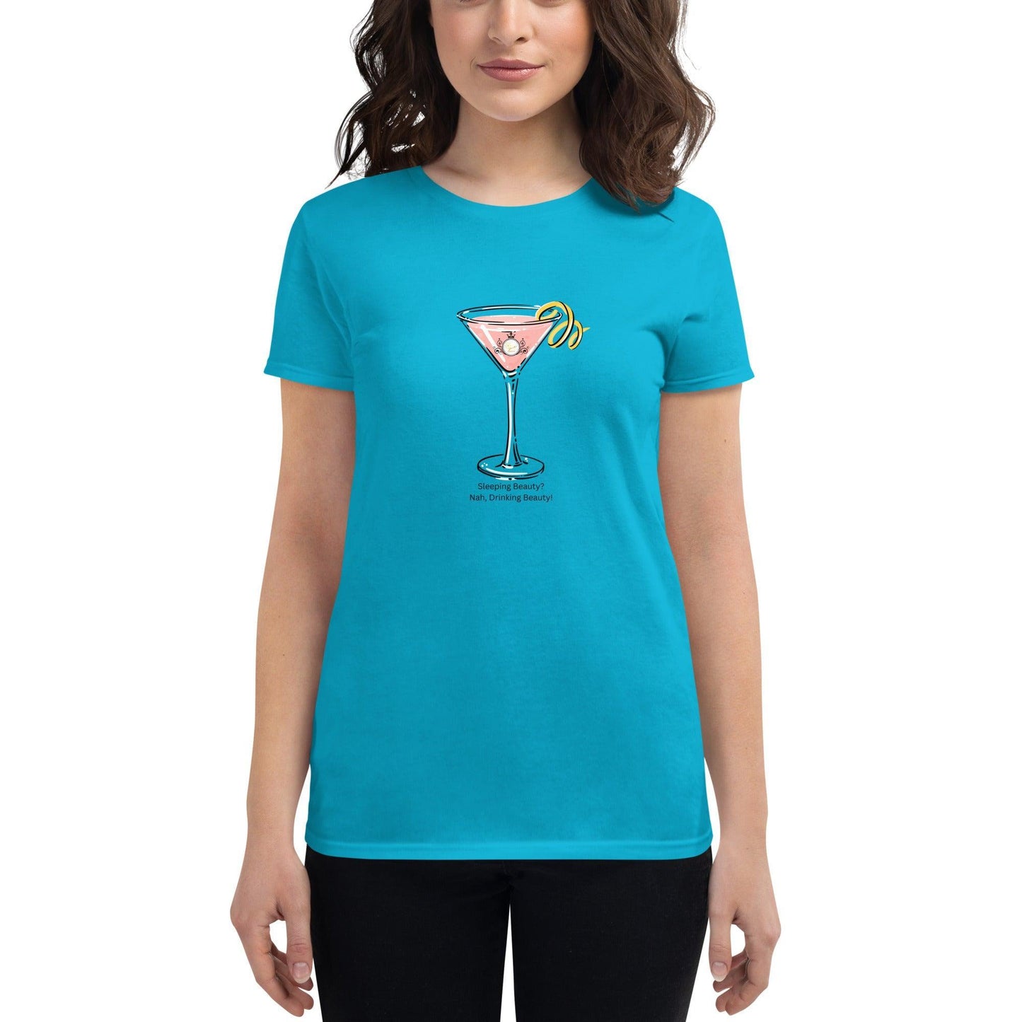 Sleeping Beauty Nah, Drinking Beauty! - Women's T-shirt - Whippie's