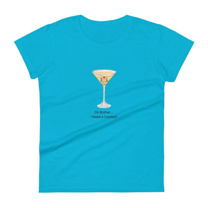 Oh Bother... I Need a Cocktail! - Women's T-shirt - Whippie's