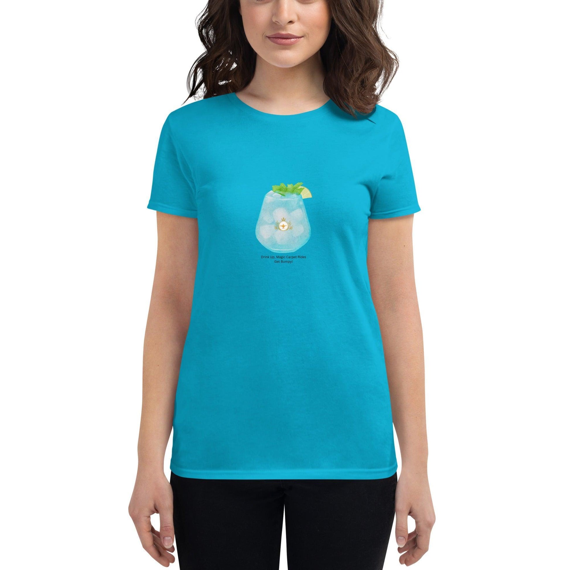 Drink Up, Magic Carpet Rides Get Bumpy! - Women's T-shirt - Whippie's