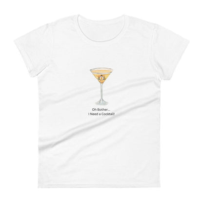 Oh Bother... I Need a Cocktail! - Women's T-shirt - Whippie's