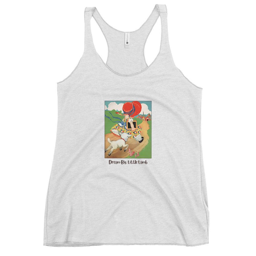 Nursery Rhyme - Mary Had a Little Lamb "Dream Big Little Lamb" - Women's Racerback Tank - Whippie's