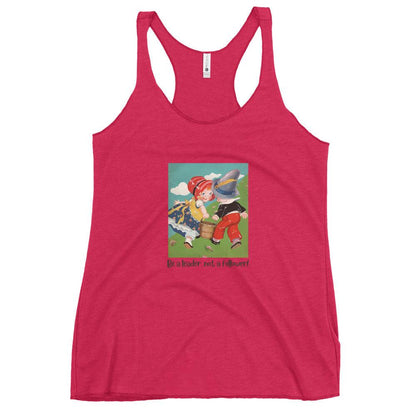 Nursery Rhyme - Jack and Jill "Be a Leader, not a Follower" - Women's Racerback Tank - Whippie's
